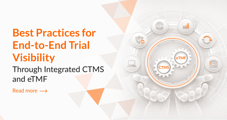 Best Practices for End-to-End Trial Visibilit ...
