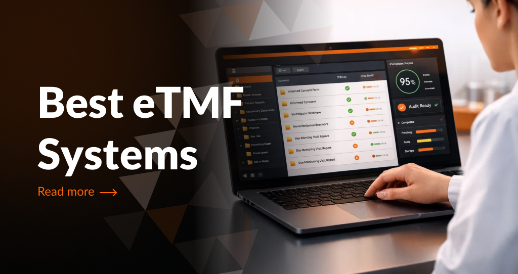 Best eTMF Systems for Clinical Trials