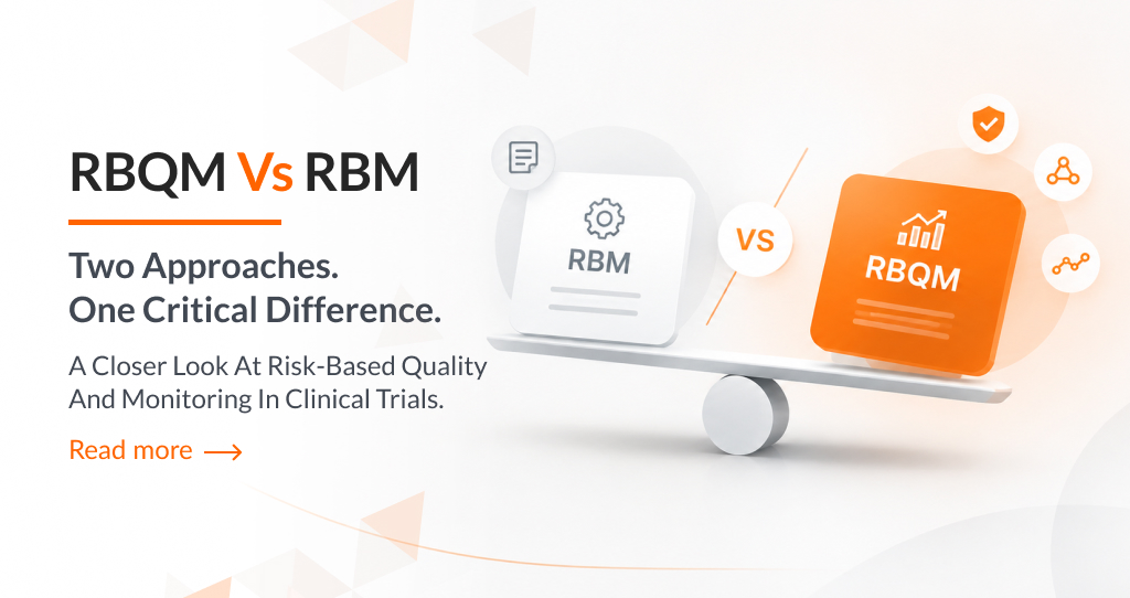 RBQM vs RBM: What’s the Difference and Why Does It Matter?